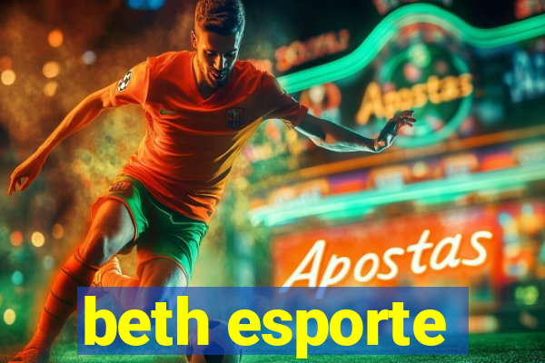 beth esporte